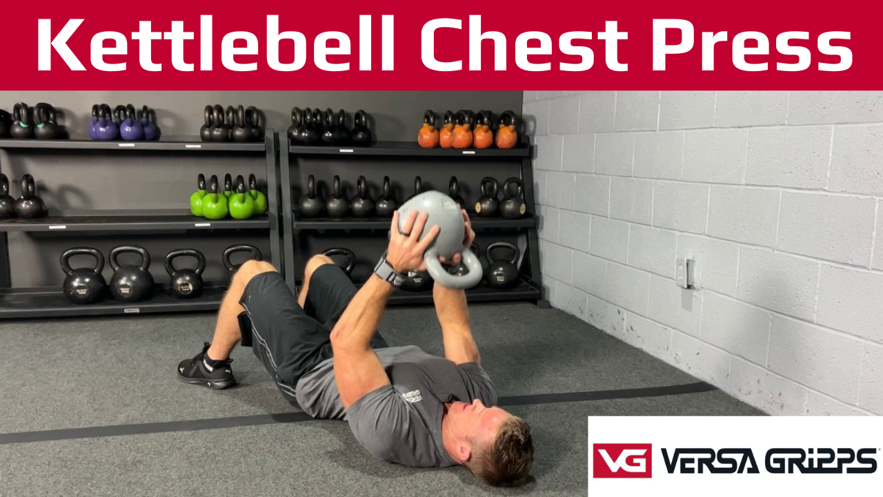Kettlebell Chest Press with Versa Gripps